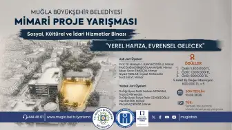 Kent Hafızasını Geleceğe Taşıyacak Yarışma Başladı