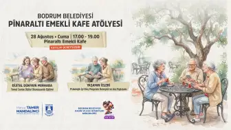 Bodrum’da Emekliler İçin Ücretsiz Atölyeler Başlıyor