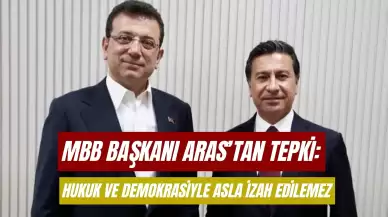 Başkan Aras’tan İmamoğlu’na gözaltı tepkisi: “Hukuk ve demokrasiyle asla izah edilemez”