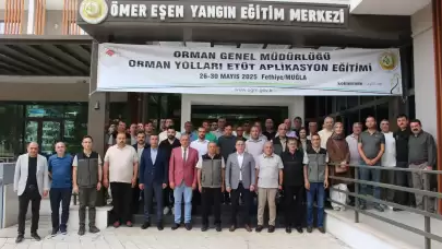 OGM, Orman Yolları Uygulama Eğitimini Fethiye’de Başlattı