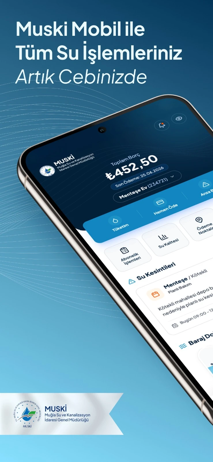 MUSKİ Mobil Uygulamasıyla Hizmetler Cebe Taşındı
